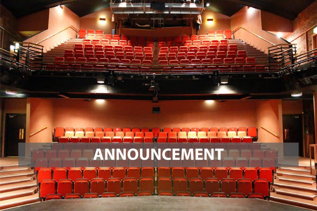 With immediate effect, there will be no performances or shows until 1st May 2020. We will be reviewing the latest advice and will be posting regular updates on our website and social media.