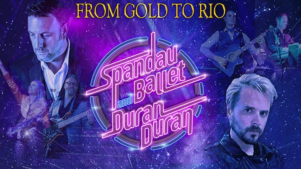 blackburn-empire-From Gold to Rio - the hits of Spandau Ballet and Duran Duran
