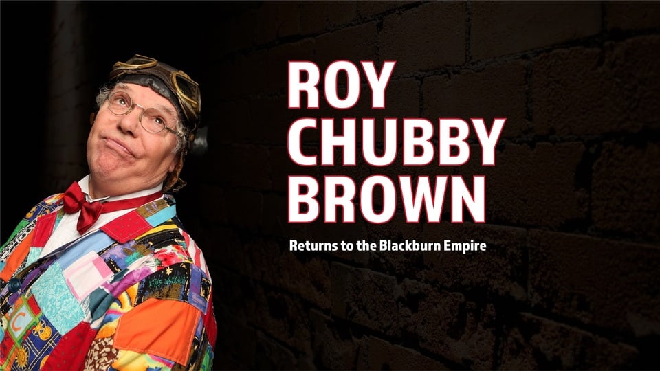 blackburn-empire-Roy 'Chubby' Brown