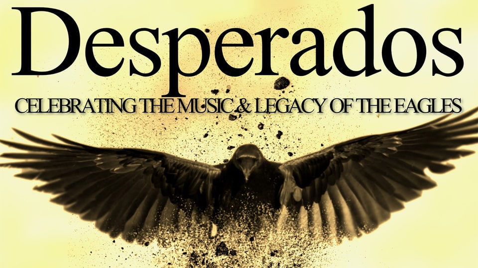 blackburn-empire-poster-Desperados - Eagles Tribute