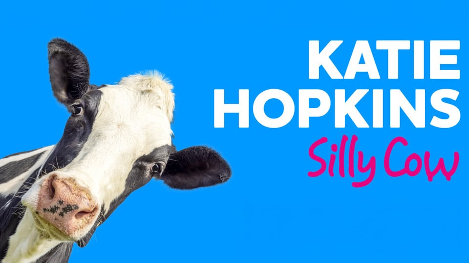 blackburn-empire-Katie Hopkins: Silly Cow