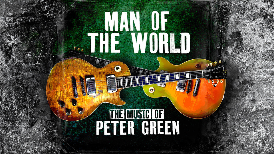 blackburn-empire-Man of the World: The Music of Peter Green
