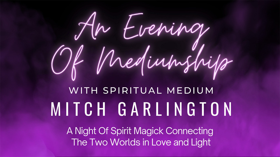 blackburn-empire-poster-Mitch Garlington presents An Evening of Mediumship