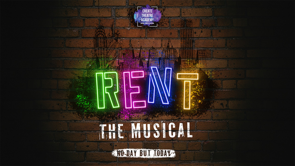 Rent – The Musical