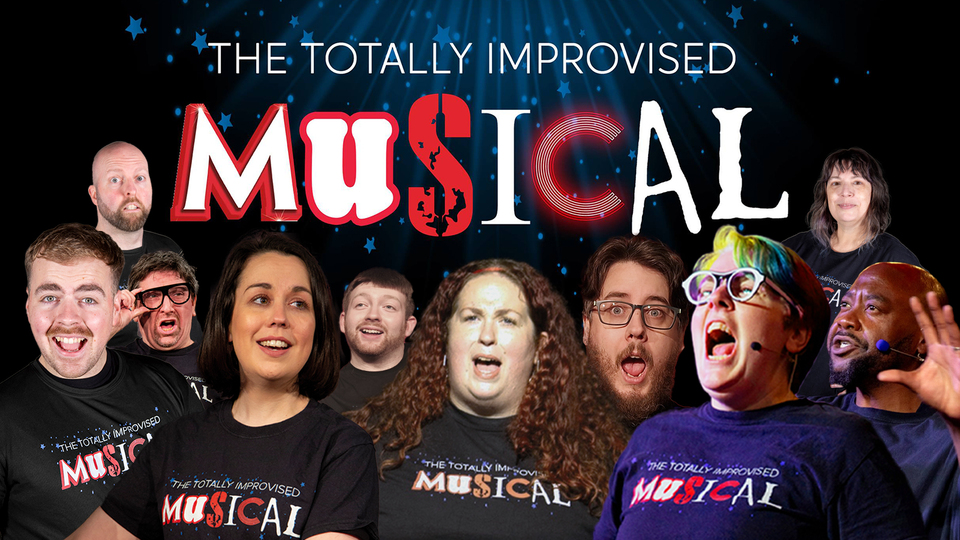 The Totally Improvised Musical