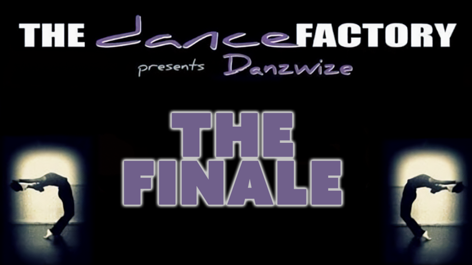 blackburn-empire-poster-The Dance Factory – DaNzWiZe – The Finale