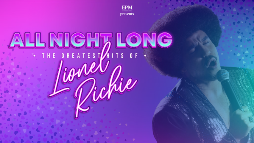 Promotional image for the show '
          ALL NIGHT LONG – The Greatest Hits of Lionel Richie
        ' in April 2026 at [Theatre Name].