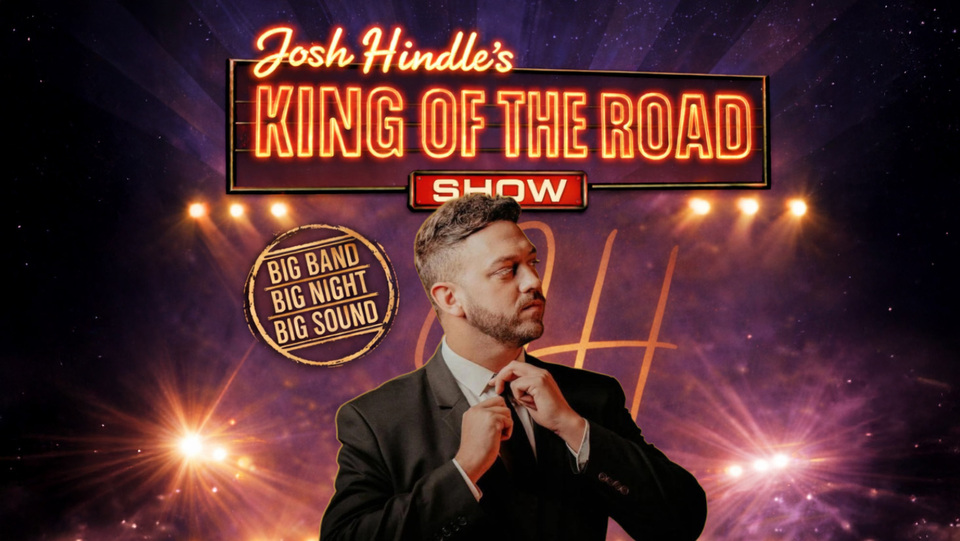 Promotional image for the show '
          King of the Road with Josh Hindle
        ' in September 2026 at [Theatre Name].