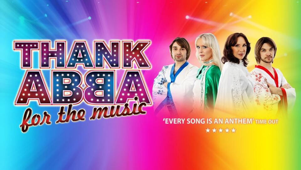Promotional image for the show '
          Thank ABBA for the Music
        ' in February 2027 at [Theatre Name].