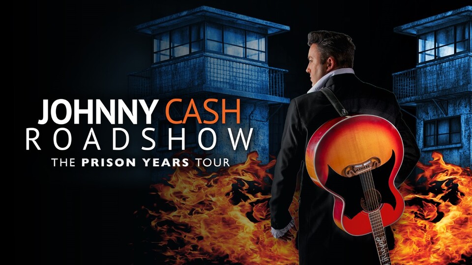 Promotional image for the show '
          The Johnny Cash Roadshow: The Prison Years Tour
        ' in October 2026 at [Theatre Name].
