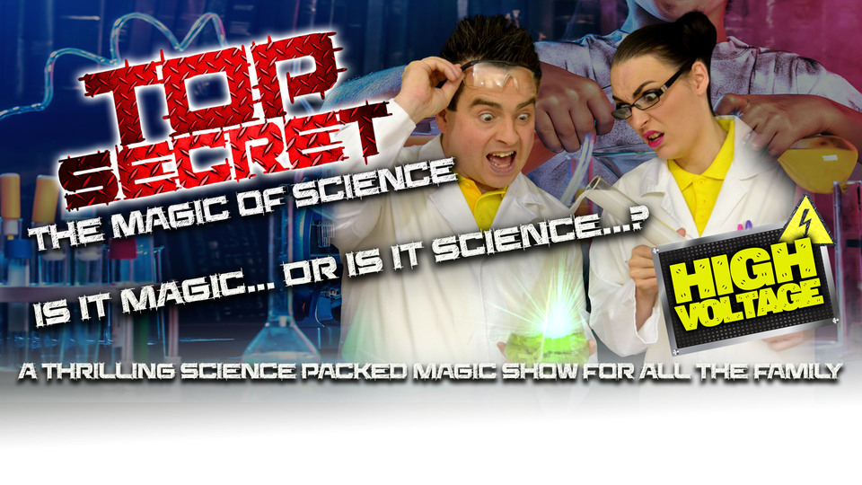 Promotional image for the show '
          The Magic of Science "High Voltage"
        ' in May 2026 at [Theatre Name].