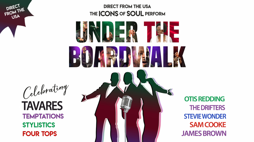 Promotional image for the show 'Under the Boardwalk' in April 2027 at Blackburn Empire Theatre.