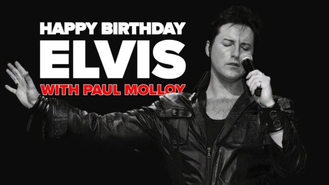 Happy-Birthday-Elvis-with-Paul-Molloy-landscape Promotional image for the show 'Happy Birthday Elvis with Paul Molloy' in January 2027 at Blackburn Empire Theatre.