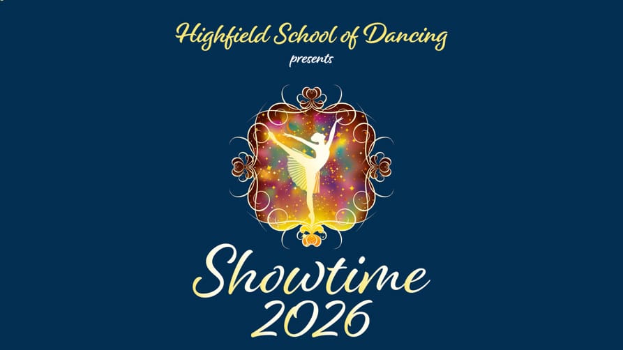 Promotional image for the show 'Highfield School of Dancing - Showtime 2026' in July 2026 at Blackburn Empire Theatre.