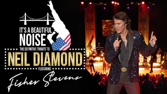 Promotional image for the show 'It's A Beautiful Noise with Fisher Stevens - The Neil Diamond tribute' in October 2026 at Blackburn Empire Theatre.