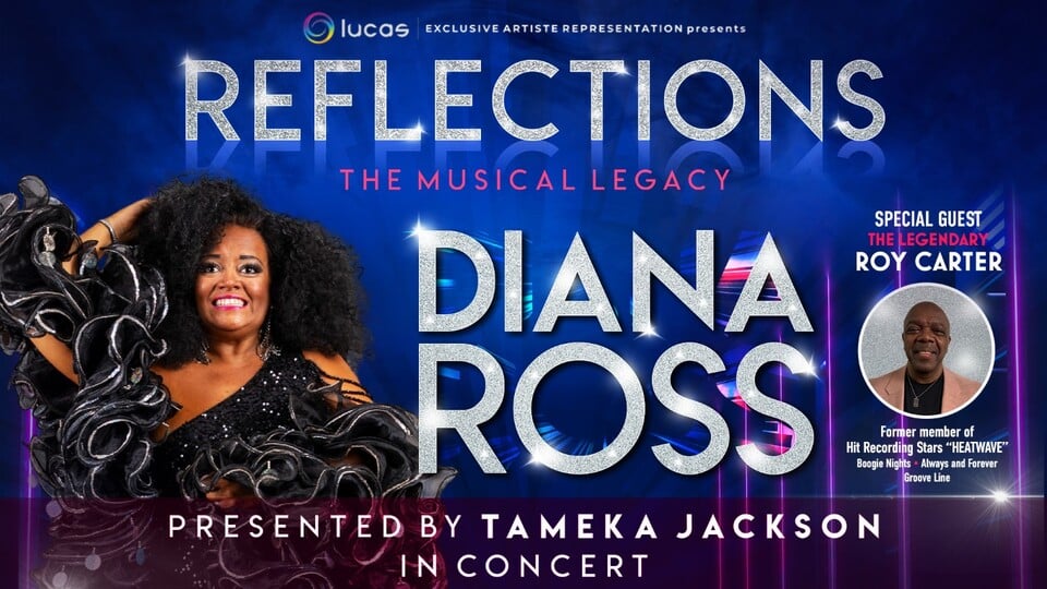 Promotional image for the show 'Reflections - the Musical Legacy of Diana Ross' in October 2026 at Blackburn Empire Theatre.
