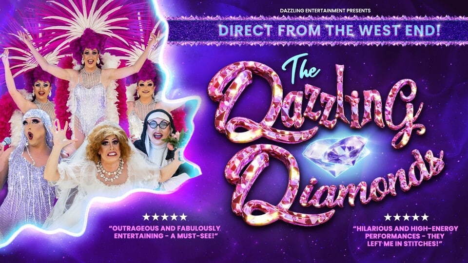 Promotional image for the show 'The Dazzling Diamonds – Comedy Drag Show' in January 2027 at Blackburn Empire Theatre.