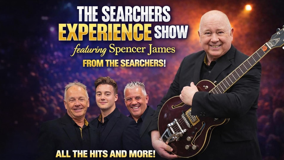 Promotional image for the show 'The Searchers Experience Show - Starring Spencer James' in October 2026 at Blackburn Empire Theatre.