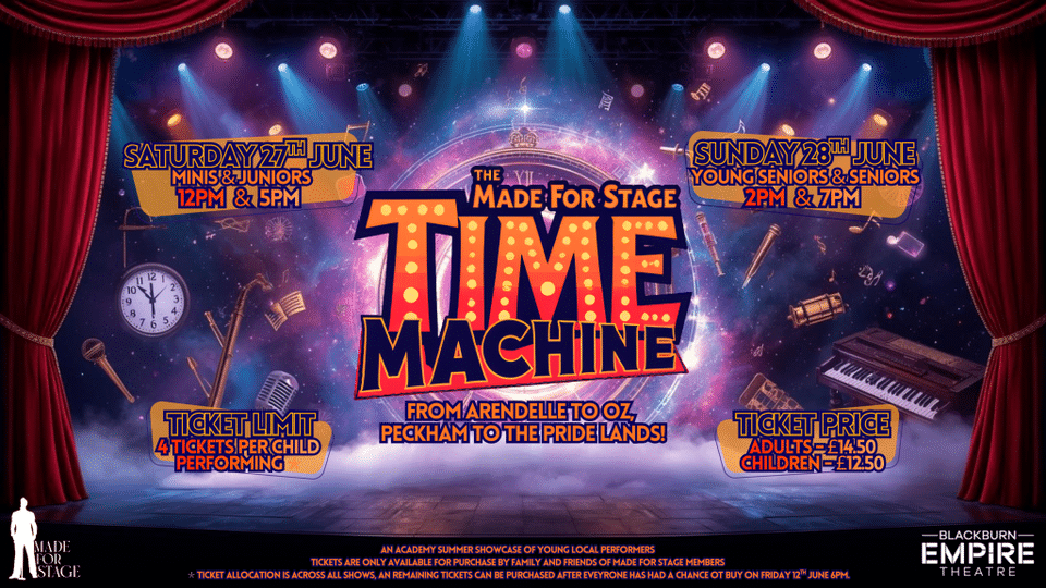 Promotional image for the show 'The Made For Stage Time Machine: An Academy Showcase' in June 2026 at Blackburn Empire Theatre.