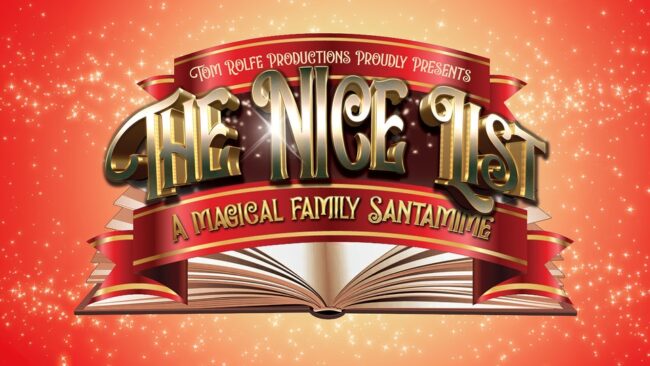 Promotional image for the show 'The Nice List - Magical Family Santamime' in December 2026 at Blackburn Empire Theatre.