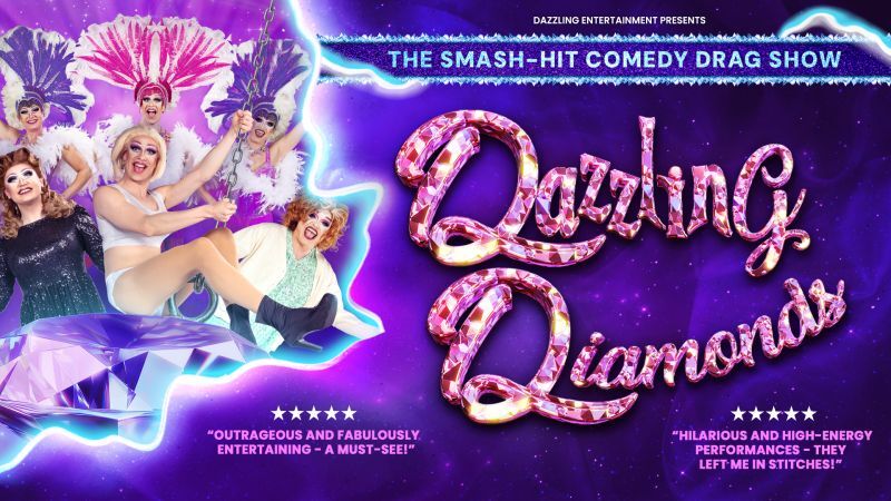 Promotional image for the show 'The Dazzling Diamonds – Comedy Drag Show' in January 2027 at Blackburn Empire Theatre.
