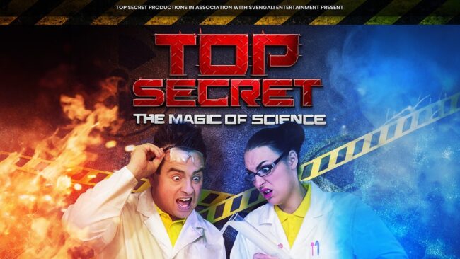 Promotional image for the show 'Top Secret: The Magic of Science' in September 2027 at Blackburn Empire Theatre.